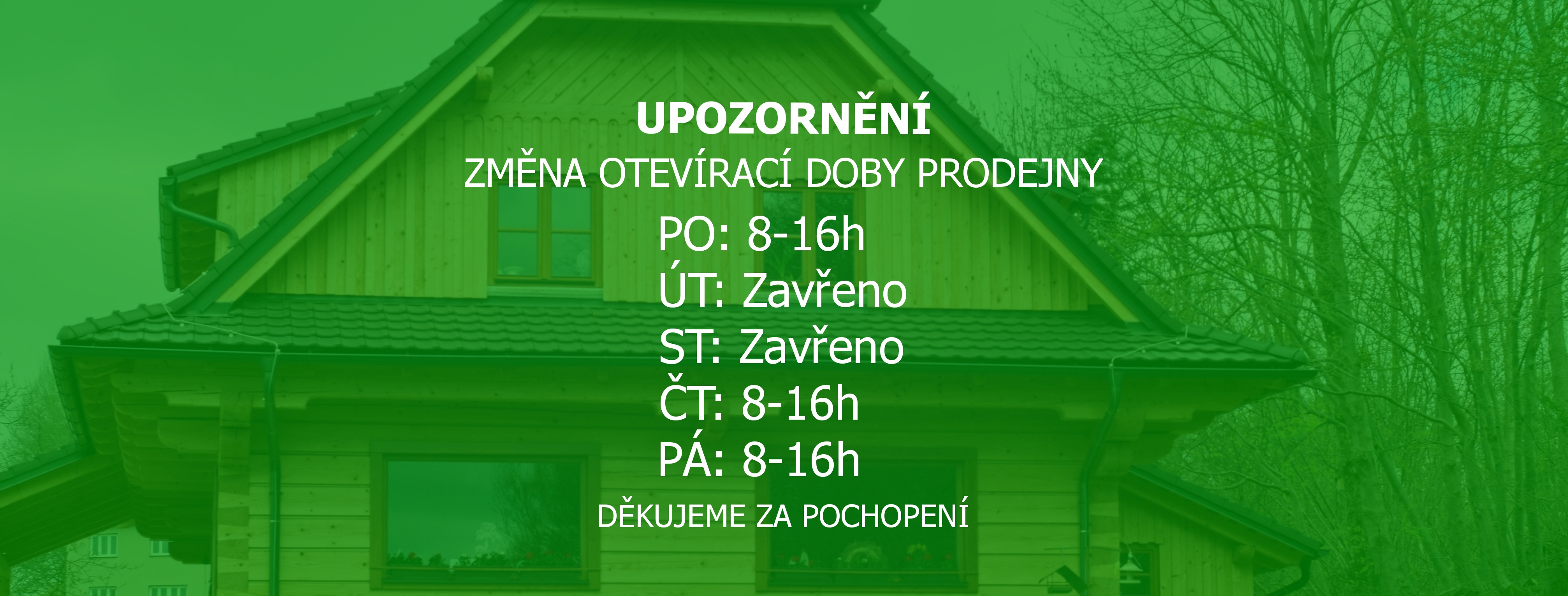 Změna otevírací doby